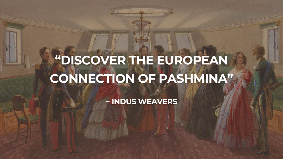 Title Image quoting "European Connection of Pashmina" with Britishers wearing pashmina in the background
